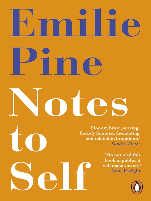 Title details for Notes to Self by Emilie Pine - Wait list